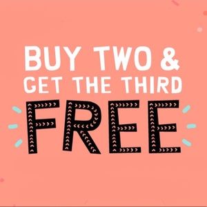 Buy ANY two items and get the third FREE!!